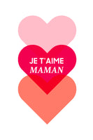 Je t'aime maman